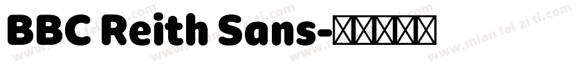 BBC Reith Sans字体转换